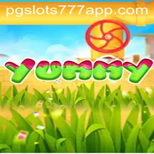 Exploring the Delicious World of Yummy: PG Slots 777
