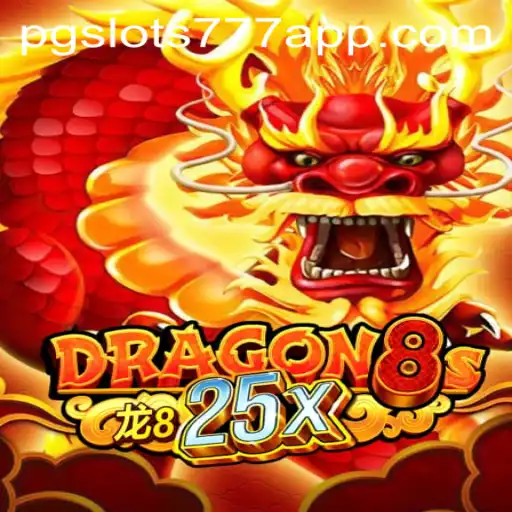 Experience the Thrills of Dragon8s25x with PG Slots 777