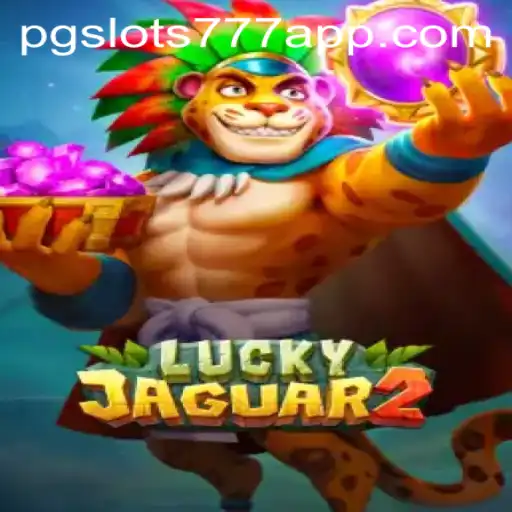 Exploring Luckyjaguar2: The Exciting World of PG Slots 777